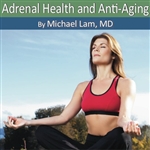 Dr Lam's Adrenal Health and Anti-Aging CD