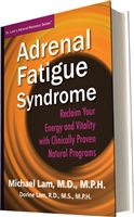 Adrenal Fatigue Syndrome by Michael Lam, MD, MPH